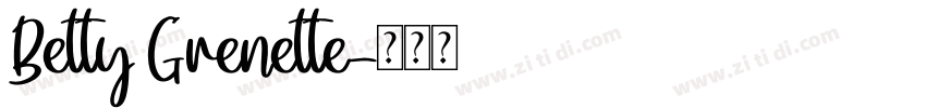 Betty Grenette字体转换